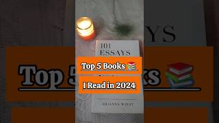 Top 5 Books 📚 I read in 2024 shorts youtubeshorts short topbooks books [upl. by Drawoh]