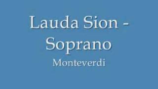 Lauda Sion Monteverdi  Soprano [upl. by Nertie283]