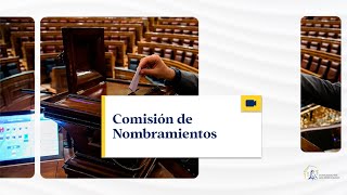 Comisión Consultiva de Nombramientos  16072024 [upl. by Anurag667]