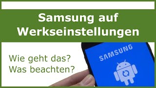 Samsung auf Werkseinstellung zurücksetzen mit Tastenkombination [upl. by Lavicrep]