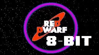 Red Dwarf 8bit Theme 8Bit Arcade [upl. by Cogen97]