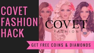 Covet Fashion Hack and Cheats  Free Diamonds and Cash 2018 [upl. by Ellenor]