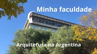 Como é a faculdade de arquitetura na argentina joaodias [upl. by Blackburn]