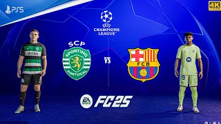 FC 25  Barcelona Vs Sporting CP  FtGyökeresYamal  UEFA UCL 2425 FINAL  PS5™ 4K60 [upl. by Sehguh]