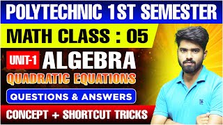 🎯Polytechnic 1st Semester Class 2024  Diploma Math Class Unit 01  Quadratic Equation  Class 05 [upl. by Wren]