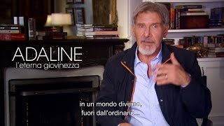 Adaline  Leterna giovinezza Intervista a Harrison Ford [upl. by Ahsieker]