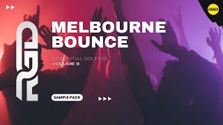 Melbourne Bounce Essentials V3  FREE Sample Pack  Drums Vocals amp Presets [upl. by Aihpled]