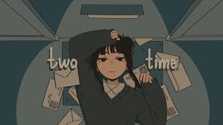 Two Time  Animation Meme [upl. by Ahsitam]