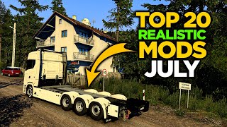 Top 20 ETS2 150 Realistic Mods  July 2024  ETS2 Mods [upl. by Appilihp609]