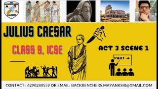 JULIUS CAESAR ACT 3 SCENE 1 PART 4 ENDBBABACKBENCHERS ACADEMY LINE BY LINE EXPLANATIONMAYANK SIR [upl. by Farmann]