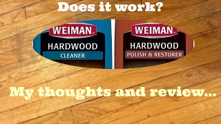 Weiman Hardwood Floor Cleaner and Polish Restorer 32oz bundle  My thoughts and review [upl. by Tom545]