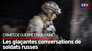 Crimes de guerre  les aveux des soldats russes [upl. by Ellswerth]