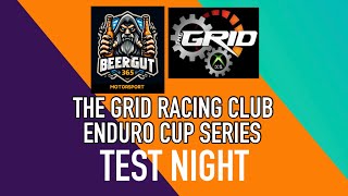 THE GRID RACING CLUB Enduro Cup TEST NIGHT Beergut365 Motorsport wwwthegridracingclubcouk [upl. by Kettie]