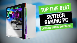 Top 5 Best Skytech Gaming PCs of 2023 Ultimate Gaming Experience [upl. by Bohi]