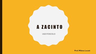 A Zacinto di U Foscolo prima parte [upl. by Thomey]