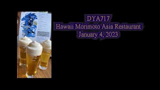 DYA717 Hawaii Morimoto Asia Jan 4 2023 [upl. by Ehcor413]