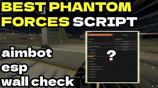 NEW Best Phantom Forces Script  Silent Aim  Kill All  GodMode  PASTEBIN [upl. by Uba]