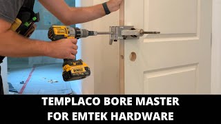 TEMPLACO Bore Master with EMTEK Deadbolt Hardware [upl. by Toinette]