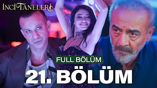 İnci Taneleri – 21 Bölüm [upl. by Dennet]