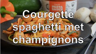 Courgette spaghetti met champignons [upl. by Nyraf481]