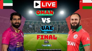 UAE VS Oman Live Match  OMA vs UAE Live Cricket  Oman live Match Today cricket [upl. by Flaherty784]