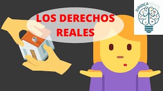 LOS DERECHOS REALES  OBLIGACIONES REALES  EJEMPLOS [upl. by Lairret]