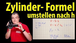 Zylinder  Höhe des Körpers aus dem Volumen berechnen Formel umstellen  Lehrerschmidt [upl. by Nnylf715]