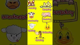 Days of the week english  Seven Days of the Week with Animal Sounds  Fun Learning Toddlers shorts [upl. by Gayelord]