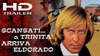 Scansati a Trinità arriva Eldorado 1972 HD Trailer [upl. by Enitsed178]