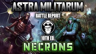 Astra Militarum Vs Necrons Canoptek Court  10th Edition Battle Report  Warhammer 40000 [upl. by Atig]