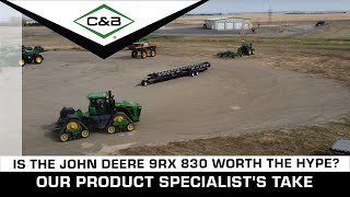 Is the John Deere 9RX 830 Worth the Hype Our Product Specialists Take [upl. by Aliek]