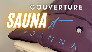 Couverture SAUNA infrarouge Koanna  Chaleur [upl. by Berke]