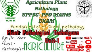 Plant Pathological techniques Plant Pathology Agriculture PSC Exam Classes [upl. by Vasiliki]