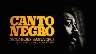 13Voy a cantar un palmero  Canto negro  Nicomedes Santa Cruz [upl. by Thagard]