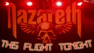 Nazareth – This Flight Tonight [upl. by Lalitta]