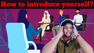 How to introduce yourself  Interview [upl. by Man]