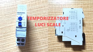 Temporizzatore luci scale [upl. by Dallman307]