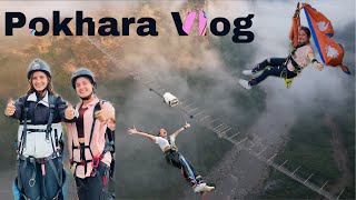 Pokhara VlogThe CliffParaglidingBunjee Smarika Samarika [upl. by Hervey]