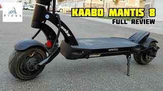 Kaabo Mantis 8 Full Review Im Surprised How Much I Like This Scooter [upl. by Kcod]