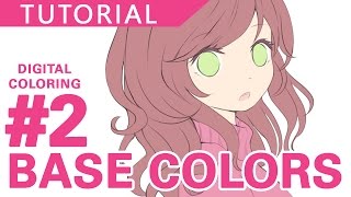 2  Base Colors 【Digital Coloring Tutorial】 [upl. by Anahsar]