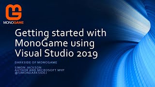 Getting Started with MonoGame using Visual Studio 2019 [upl. by Coates]