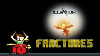 Illenium  Fractures Drum Cover  The8BitDrummer [upl. by Anid]