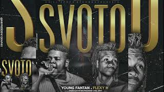 Young Fantan x Flexy H  SvotoProduced By Chill Spot Records [upl. by Aivatra189]