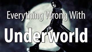 Everything Wrong With Underworld In 7 Minutes Or Less [upl. by Dinsmore]