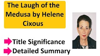 The Laugh of the Medusa by Helene Cixous [upl. by Herta]