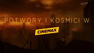 POTWORY I KOSMICI W CINEMAX [upl. by Kilmarx]