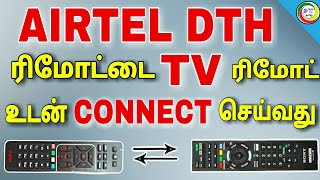 AIRTEL DTH remote connect to TV remote  for Tamil  TECH TV TAMIL [upl. by Marylinda]