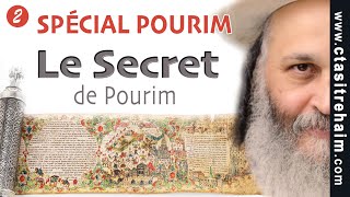 LE SECRET DE POURIM  Spécial POURIM 2 [upl. by Elstan]