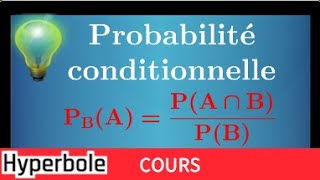 probabilité conditionnelle  comprendre doù vient la formule du cours  très important [upl. by Yessydo]