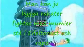 phineas och ferb intro lyrics svenska [upl. by Sylera859]